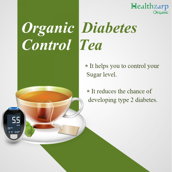 Diabetes Control Tea | Tea For Diabetes In USA | Healthzarp